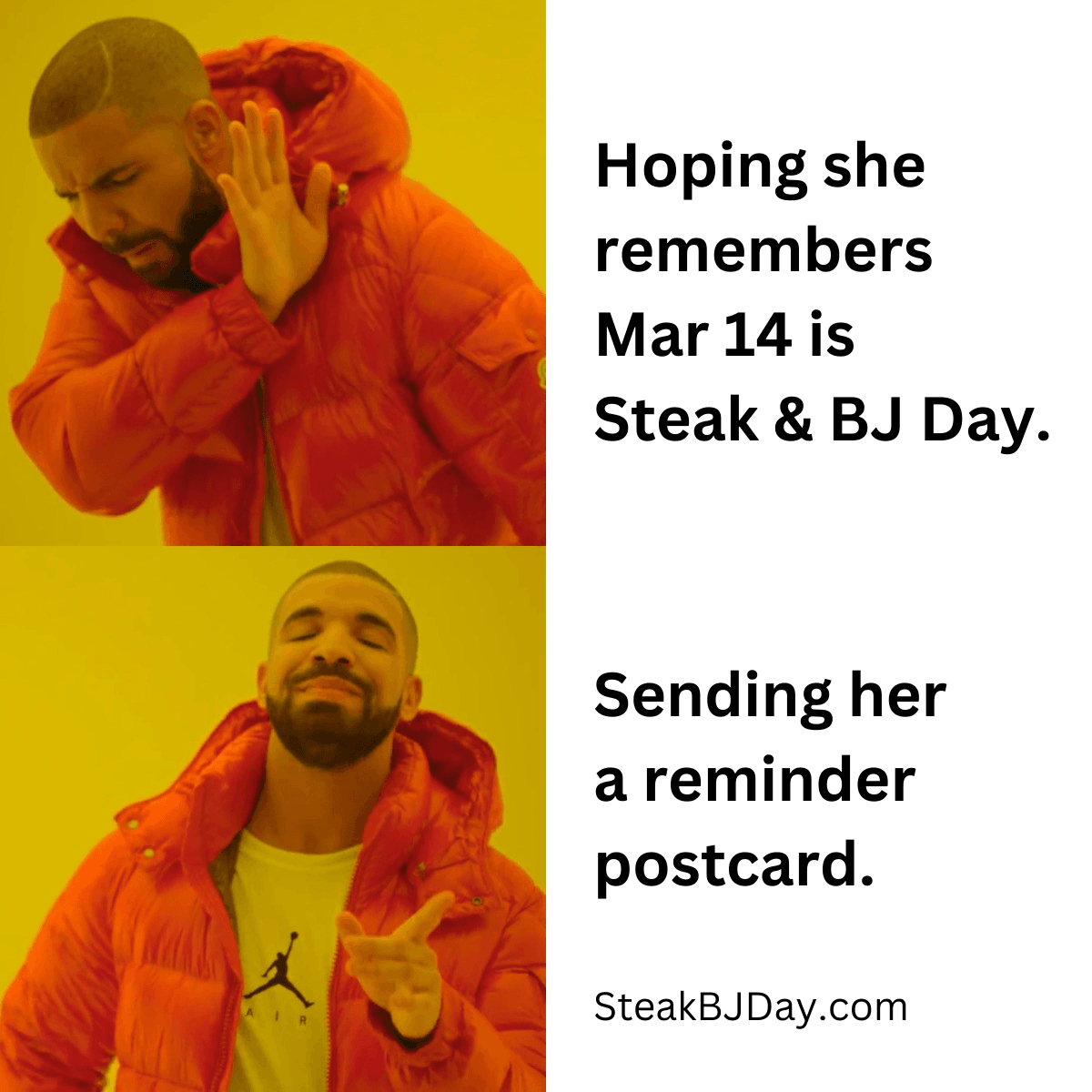 Steak and BJ Day Meme